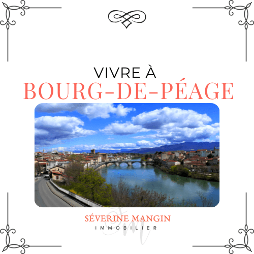 vivre à bourg de peage